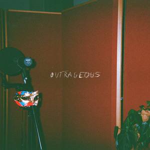 OUTRAGEOUS