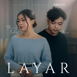 Layar (Original Soundtrack Siapa Dia)