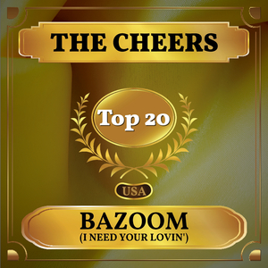 Bazoom (I Need Your Lovin’)