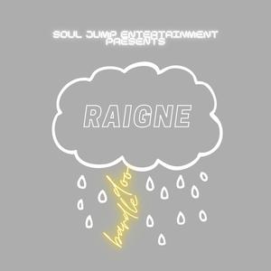 Raigne