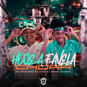 Hoje a Favela Chora (SPEED UP)