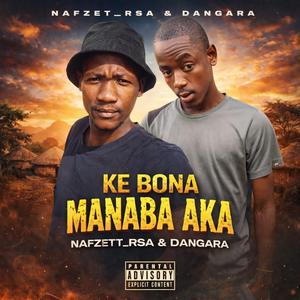 Ke Bona Manaba Aka (Bolobedu Music )