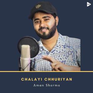 Chalayi Chhuriyan