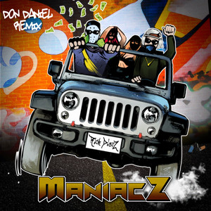 ManiacZ (Don Daniel Remix)