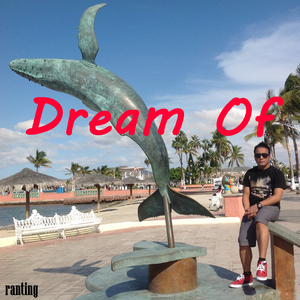 Dream Of