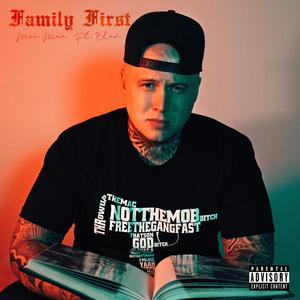 Family First (feat. Blasé)