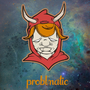Problmatic