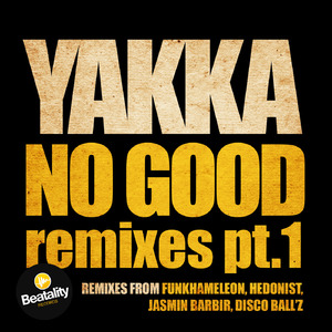 No Good (Disco Ball'z Remix)