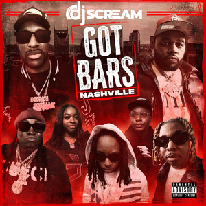 Got Bars (Nashville Edition) (Explicit)