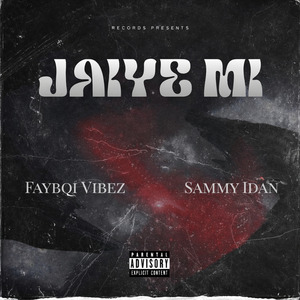 Jaiye Mi