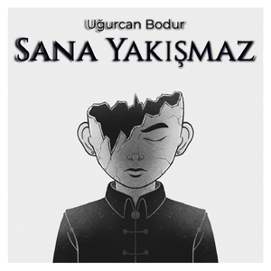 Sana Yakışmaz