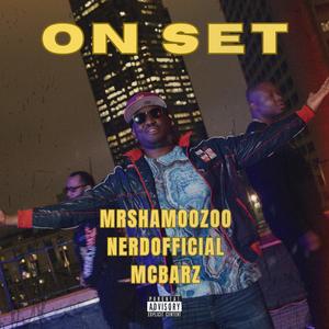 On Set (feat. NERDOfficial & McBarz)