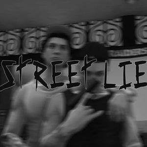 STREET LIE（街头谎言）