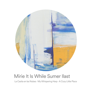 Mirie it is while sumer ilast