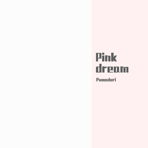 Pink dream