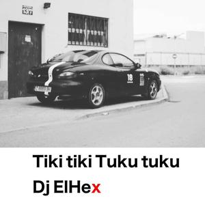 Tiki tiki Tuku tuku (Radio Edit)