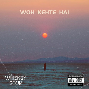 Woh Kehte Hai