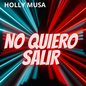 NO QUIERO SALIR