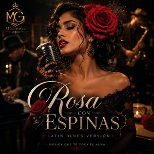 Rosa con Espinas