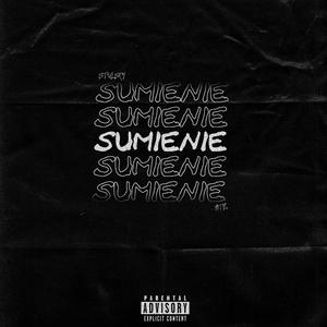 SUMIENIE (feat. stulsky)
