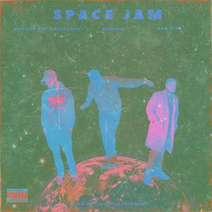 Space Jam (feat. Don Tiek, Ferragamomo & Huncho DaP)