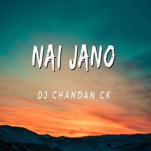 Nai Jano