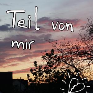Teil von mir