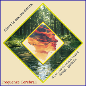 Frequenza a 963 Hz - Stato profondo della coscienza