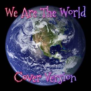 We Are the World (Cover Version)