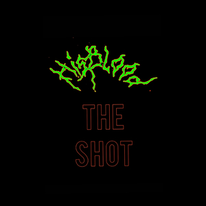 The Shot