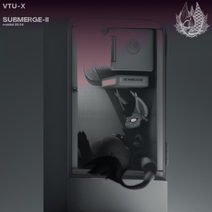 VTU-IV (恋愛病) "Submerge II"