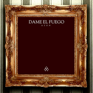 Dame El Fuego