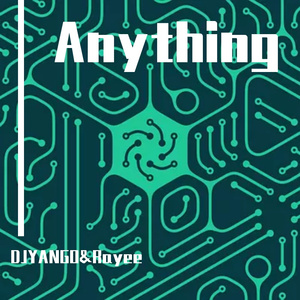 Anything(Ft.MichealMayo)
