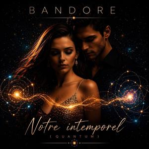 Notre intemporel (Quantum)