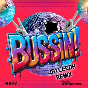 Bussin - Jayceeoh Remix