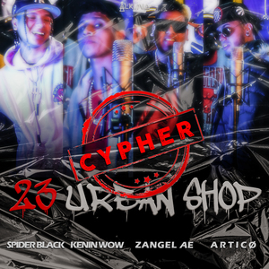 23 Urban Shop - Cypher Session