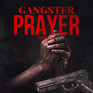 Gangster Prayer