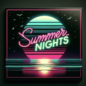 Summer Nights