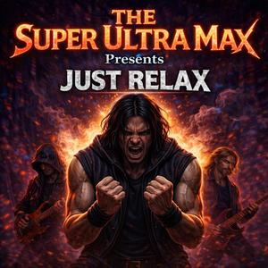 Just relax
