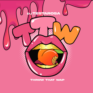 TTW (Throw That Wap)