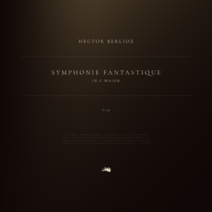 Symphonie fantastique in C Major, Op. 14, H 48: 1. Rêveries - Passions. Largo - Allegro agitato e appassionato assai - Religiosamente