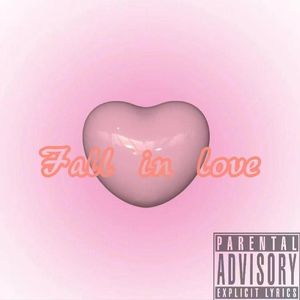 Fall in love