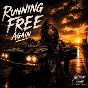 RUNNING FREE AGAIN