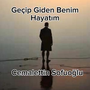 Geçip Giden Benim Hayatım