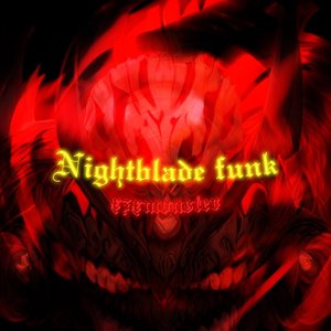 Nightblade funk