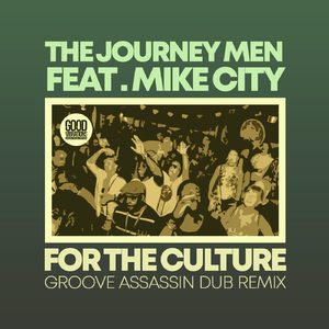 For The Culture (Groove Assassin Vocal Dub Remix)
