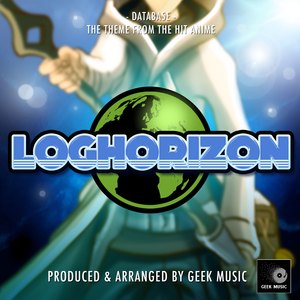 Database (From ""Log Horizon"")