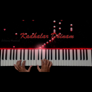 Kadhalar Dhinam (Piano Cover)