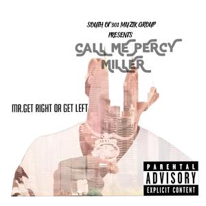 Call Me Percy Miller