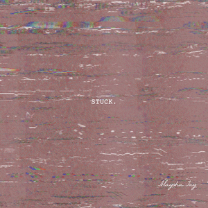 Stuck.